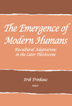 The Emergence of Modern Humans