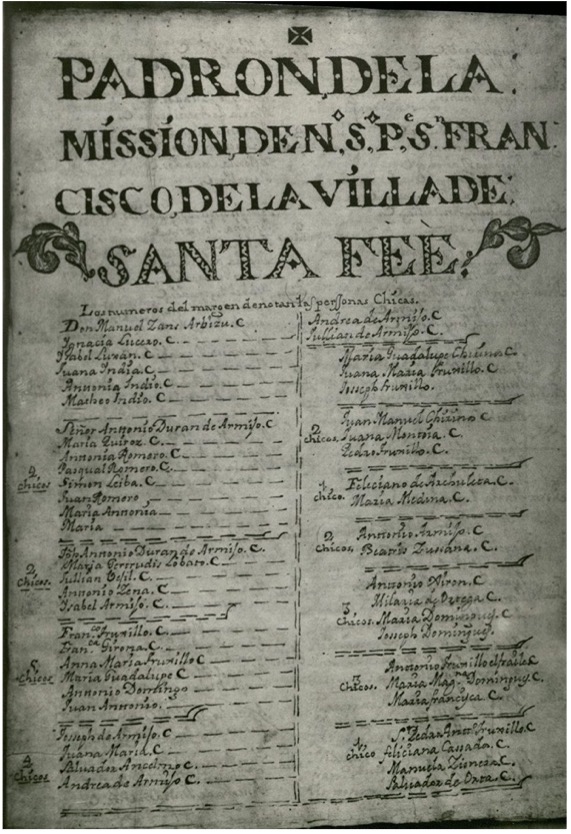 First page of 1750 Padron (Census) for Santa Fe, New. First family lists 3 enslaved people, Mateo, Juana and Antonia, ancestor of Dr. Rael-Gálvez