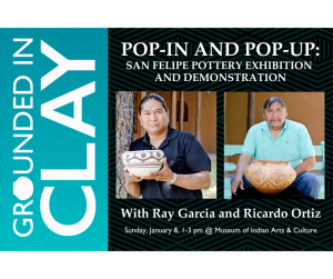 Grounded in Clay: Pop-In and Pop-Up @ Museum of Indian Arts and Culture | Santa Fe | New Mexico | United States