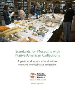 Click on here to access the Standards for Museums with Native American Collections document